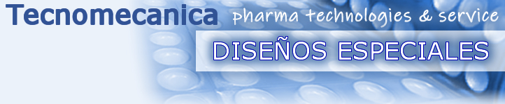 TECNOMECÁNICA ALCALÁ, S.L.- Diseños especiales