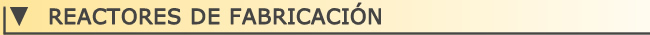 Reactores de fabricacin