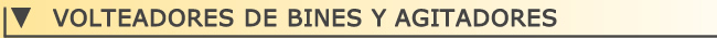 Volteadores de bines y agitadores