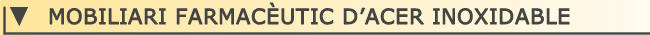 Mobiliari farmacutic de acer inoxidable